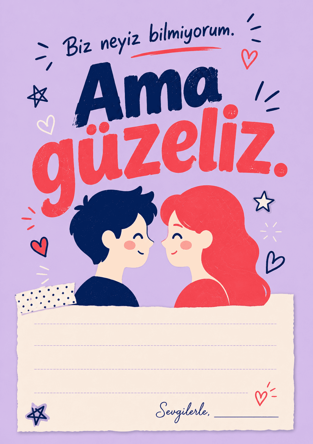 Ama Güzeliz
